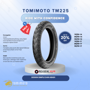 Ban Motor Tomi Moto TM 225 Semua Ukuran | Sporty, Aman & Grip Kuat